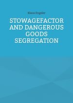 Download this eBook Stowagefactor and Dangerous Goods Segregation