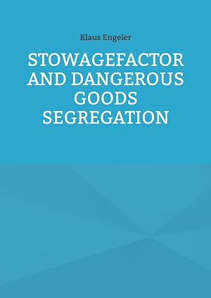 Download the eBook: Stowagefactor and Dangerous Goods Segregation
