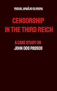 Téléchargez le livre :  Censorship in the Third Reich