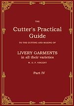 Télécharger le livre :  The Cutter's Practical Guide, Part 4