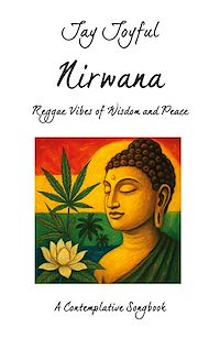 Téléchargez le livre :  Nirwana - Reggae Vibes of Wisdom and Peace