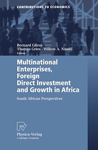 Téléchargez le livre :  Multinational Enterprises, Foreign Direct Investment and Growth in Africa
