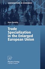Download this eBook Trade Specialization in the Enlarged European Union