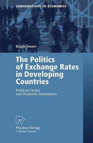 Download the eBook: The Politics of Exchange Rates in Developing Countries