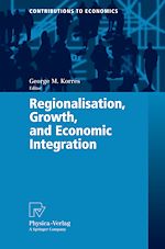 Download this eBook Regionalisation, Growth, and Economic Integration