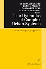 Download this eBook The Dynamics of Complex Urban Systems