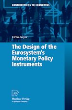 Download this eBook The Design of the Eurosystem's Monetary Policy Instruments