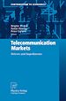 Télécharger le livre :  Telecommunication Markets