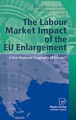 Download this eBook The Labour Market Impact of the EU Enlargement