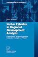 Télécharger le livre :  Vector Calculus in Regional Development Analysis