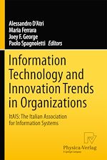 Télécharger le livre :  Information Technology and Innovation Trends in Organizations
