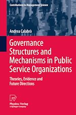 Download this eBook Governance Structures and Mechanisms in Public Service Organizations