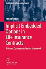 Télécharger le livre :  Implicit Embedded Options in Life Insurance Contracts