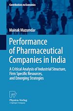 Télécharger le livre :  Performance of Pharmaceutical Companies in India