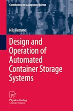 Télécharger le livre :  Design and Operation of Automated Container Storage Systems