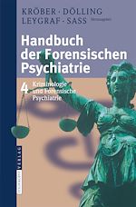 Télécharger le livre :  Handbuch der forensischen Psychiatrie
