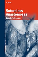 Télécharger le livre :  Sutureless Anastomoses