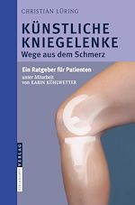 Télécharger le livre :  Künstliche Kniegelenke