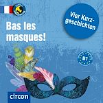 Télécharger le livre :  Bas les masques !