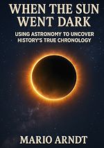 Télécharger le livre :  When the Sun Went Dark