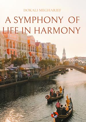 Download the eBook: A SYMPHONY  OF LIFE IN HARMONY