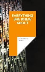 Télécharger le livre :  Everything she knew about
