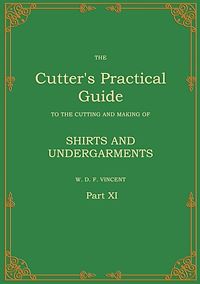 Téléchargez le livre :  The Cutter's Practical Guide, Part 11
