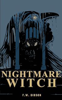 Téléchargez le livre :  Nightmare Witch