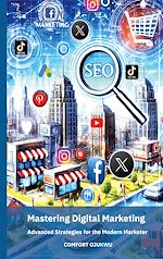 Télécharger le livre :  Mastering Digital Marketing