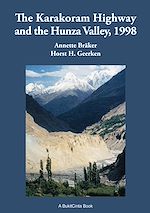 Télécharger le livre :  The Karakorum Highway and the Hunza Valley, 1998