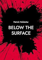 Télécharger le livre :  Below the Surface