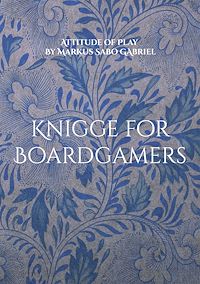 Téléchargez le livre :  Knigge for Boardgamers