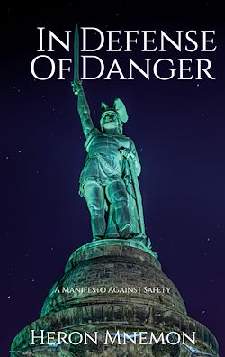 Télécharger le livre :  In Defense of Danger