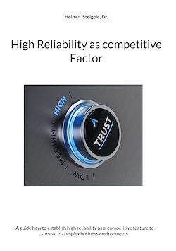 Télécharger le livre :  High Reliability as competitive Factor
