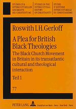 Télécharger le livre :  A Plea for British Black Theologies