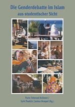 Télécharger le livre :  Die Genderdebatte im Islam aus studentischer Sicht