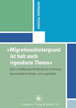 Télécharger le livre :  "Migrationshintergrund ist halt auch irgendwie Thema"