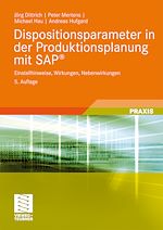 Télécharger le livre :  Dispositionsparameter in der Produktionsplanung mit SAP®