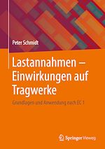 Download this eBook Lastannahmen - Einwirkungen auf Tragwerke