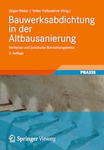 Télécharger le livre :  Bauwerksabdichtung in der Altbausanierung