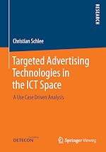 Download this eBook Targeted Advertising Technologies in the ICT Space