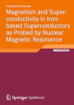 Télécharger le livre :  Magnetism and Superconductivity in Iron-based Superconductors as Probed by Nuclear Magnetic Resonance