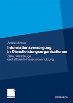 Download this eBook Informationsversorgung in Dienstleistungsorganisationen