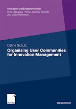 Télécharger le livre :  Organising User Communities for Innovation Management