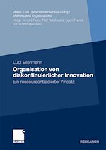 Download this eBook Organisation von diskontinuierlicher Innovation