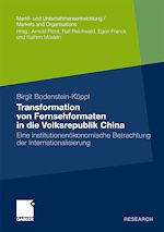 Download this eBook Transformation von Fernsehformaten in die Volksrepublik China