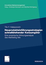 Download this eBook Neuprodukteinführungsstrategien schnelldrehender Konsumgüter