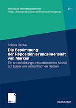 Download this eBook Die Bestimmung der Repositionierungsintensität von Marken