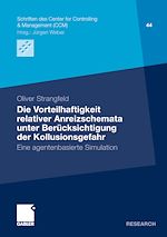 Download this eBook Die Vorteilhaftigkeit relativer Anreizschemata unter Berücksichtigung der Kollusionsgefahr