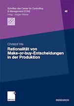 Download this eBook Rationalität von Make-or-buy-Entscheidungen in der Produktion